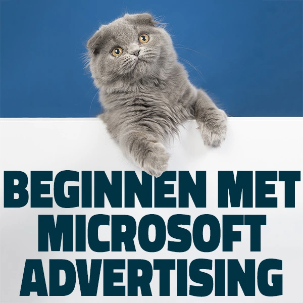 Beginnen met Microsoft Advertising